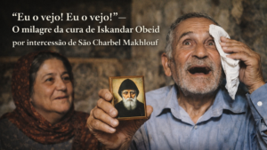 A Cura de Iskandar Obeid: O Milagre que Beatificou São Charbel